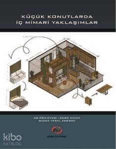 Küçük Konutlarda İç Mimari Yaklaşımlar