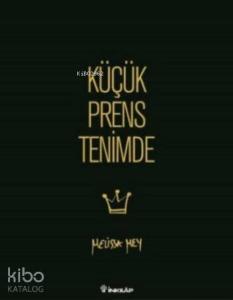Küçük Prens Tenimde