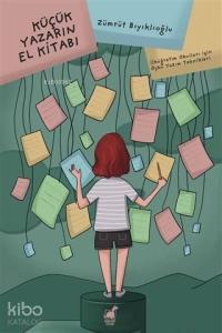 Küçük Yazarın El Kitabı