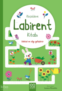 Küçüklere Labirent Kitabı;Dikkat ve Algı Geliştirir