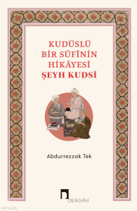 Kudüslü Bir Sufinin Hikayesi