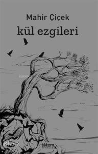 Kül Ezgileri