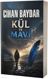 Kül ve Mavi