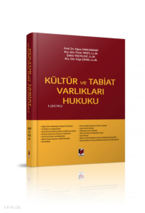 Kültür ve Tabiat Varlıkları Hukuku