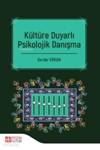 Kültüre Duyarlı Psikolojik Danışma