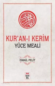 Kur’an-ı Kerim Yüce Meali