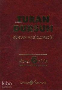 Kur'an Ansiklopedisi Cilt: 6 (Ciltli); Hicret - Kafir