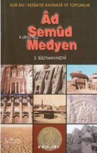 Kur'an Coğrafyası  Kavimler ve Yaşadığı Yerler