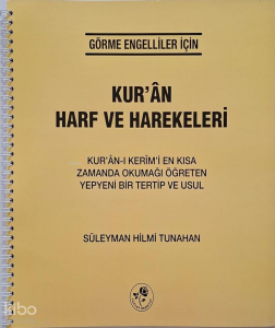 Kur'an Harf ve Harekeleri (Braille) - Görme Engelliler İçin