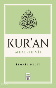 Kuran-ı Kerim Meal – Te’vil