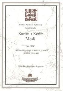Kur'an-ı Kerim Meali 30. Cüz (Cep Boy); Ayetlerin Ayetler ile Açıklandığı Fıtrat Kitabı