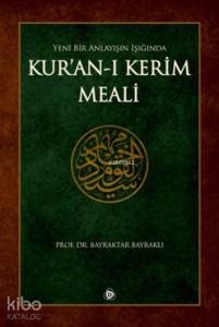 Kur'an-ı Kerim Meali (Küçük Boy); Yeni Bir Anlayışın Işığında