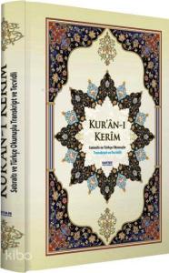 Kur'an-ı Kerim - Satır Arası Türkçe Okunuşlu (Kod:H-30, Rahle Boy)