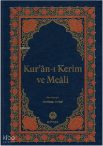 Kur'ân-ı Kerim ve Meali