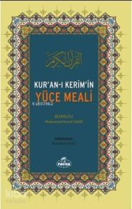 Kur'an-ı Kerim'in Yüce Meali