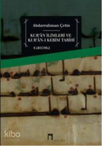 Kuran İlimleri ve Kuran-ı Kerim Tarihi