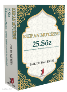 Kur'an MŞadi Erenu’cizesi 25 söz