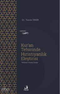 Kur'an Tefsirinde Hıristiyanlık Eleştirisi