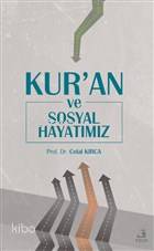 Kur'an ve Sosyal Hayatımız