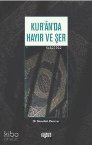 Kur'an'da Hayır ve Şer
