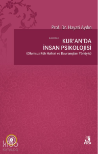 Kur'an'da İnsan Psikolojisi