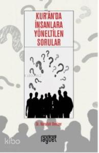 Kur'an'da İnsanlara Yöneltilen Sorular