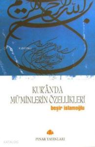 Kuranda Müminlerin Özellikleri