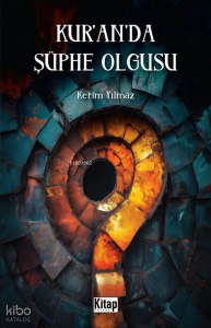 Kur'an'da Şüphe Olgusu