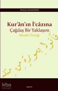 Kur'an'ın İ'cazına Çağdaş Bir Yaklaşım Menar Örneği