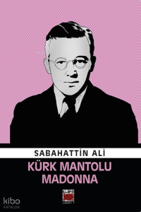 Kürk Mantolu Madonna