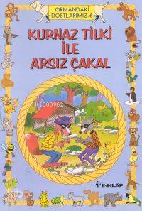 Kurnaz Tilki İle Arsız Çakal