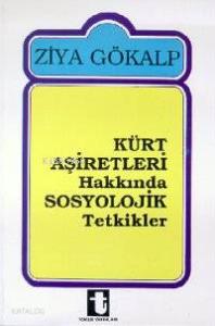 Kürt Aşiretleri Hakkında Sosyolojik Tetkikler