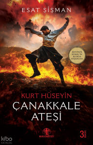 Kurt Hüseyin Çanakkale Ateşi