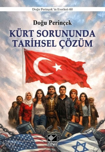 Kürt Sorununda Tarihsel Çözüm