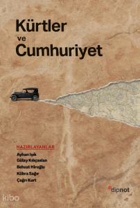 Kürtler Ve Cumhuriyet