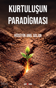 Kurtuluşun Paradigması