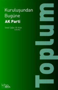 Kuruluşundan Bugüne AK Parti: Toplum