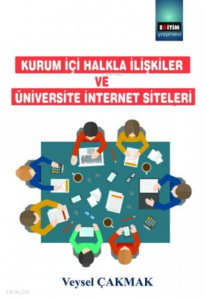 Kurum İçi Halkla İlişkiler ve Üniversite İnternet Siteleri