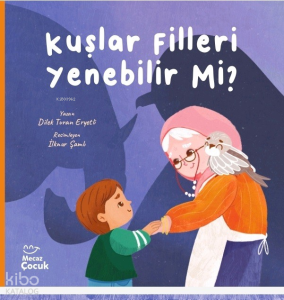 Kuşlar Filleri Yenebilir mi ?