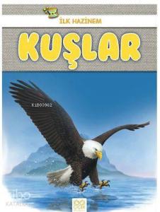 Kuşlar - İlk Hazinem