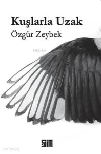 Kuşlarla Uzak