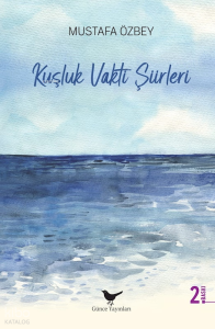 Kuşluk Vakti Şiirleri