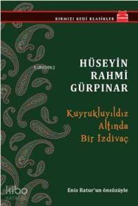 Kuyrukluyıldız Altında Bir İzdivaç