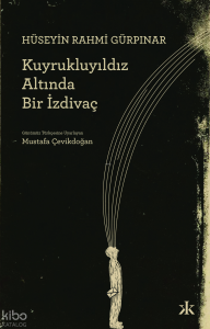 Kuyrukluyıldız Altında Bir İzdivaç
