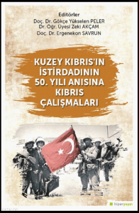Kuzey Kıbrıs’ın İstirdadının 50. Yılı Anısına 	Kıbrıs Çalışmaları