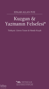 Kuzgun - Yazmanın Felsefesi