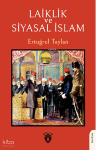 Laiklik ve Siyasal İslam