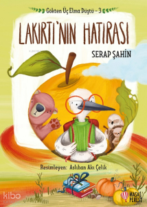 Lakırtı'nın Hatırası;Gökten Üç Elma Düştü - 3