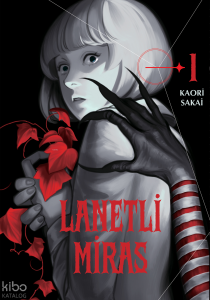 Lanetli Miras 1. Cilt