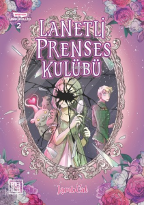 Lanetli Prenses Kulübü 2